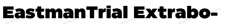 EastmanTrial Extrabo字体转换